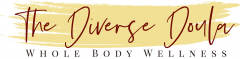Black Doula in Richmond, Virginia - The Diverse Doula Whole Body Wellness